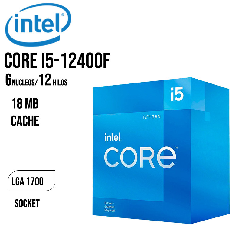 PROCESADOR  INTEL CORE I5 12400F ( BX8071512400F ) 2.5GHZ-18MB | LGA 1700